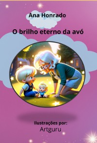 Cover O Brilho Eterno Da Avó