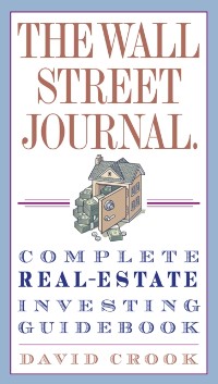 Cover Wall Street Journal. Complete Real-Estate Investing Guidebook
