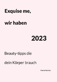 Cover Exquise me, wir haben 2023