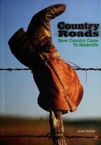 Cover Country Roads: How Country Came to Nashville