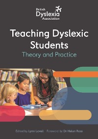 Cover The British Dyslexia Association - Teaching Dyslexic Students