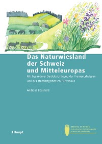 Cover Das Naturwiesland der Schweiz und Mitteleuropas