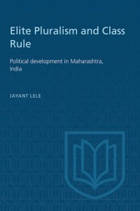 Cover Elite Pluralism and Class Rule