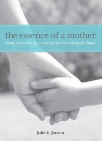 Cover Essence of a Mother