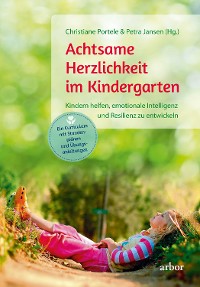 Cover Achtsame Herzlichkeit im Kindergarten