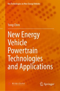 Cover New Energy Vehicle Powertrain Technologies and Applications