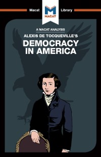 Cover An Analysis of Alexis de Tocqueville''s Democracy in America
