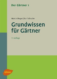 Cover Der Gärtner 1. Grundwissen für Gärtner