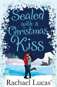 Cover Sealed with a Christmas Kiss