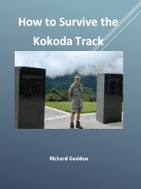 Cover How to Survive the Kokoda Track