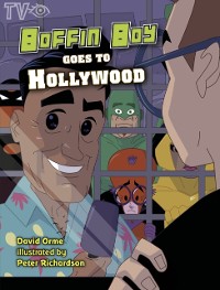 Cover Boffin Boy Goes to Hollywood