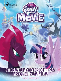 Cover My Little Pony - Sturm auf Canterlot - das Prequel zum Film