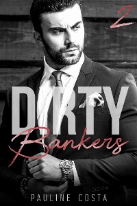 Cover Dirty Bankers - Tome 2