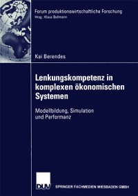 Cover Lenkungskompetenz in komplexen ökonomischen Systemen