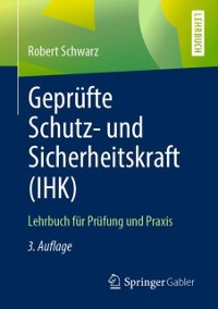 Cover Geprüfte Schutz- und Sicherheitskraft (IHK)