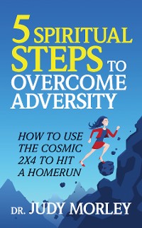 Cover 5 Spiritual Steps to Overcome Adversity