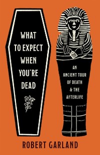 Cover What to Expect When You're Dead