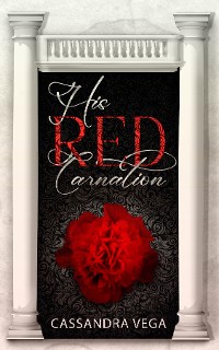 Cover His Red Carnation