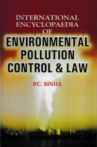 Cover International Encyclopaedia of Environmental Pollution Control and Law