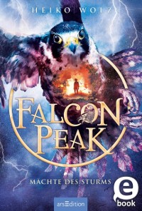 Cover Falcon Peak – Mächte des Sturms (Falcon Peak 3)