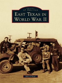 Cover East Texas in World War II