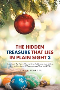 Cover The Hidden Treasure That Lies in Plain Sight 3