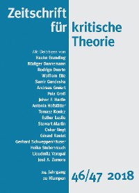 Cover Zeitschrift für kritische Theorie / Zeitschrift für kritische Theorie, Heft 46/47