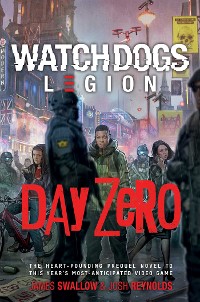Cover Watch Dogs Legion: Day Zero