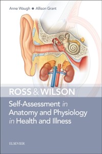 Cover Ross & Wilson Self-Assessment in Anatomy and Physiology in Health and Illness