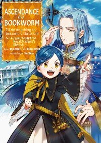 Cover Ascendance of a Bookworm (Manga): Part 4 Volume 1