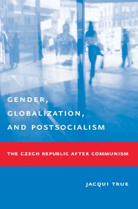 Cover Gender, Globalization, and Postsocialism