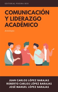 Cover Comunicación y liderazgo académico