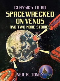 Cover Spacewrecked on Venus and two more stories