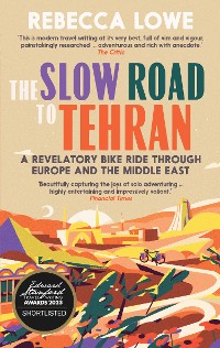 Cover The Slow Road to Tehran