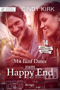 Cover Mit fünf Dates zum Happy End