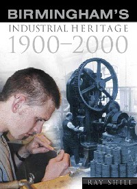 Cover Birmingham's Industrial Heritage