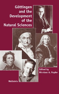 Cover Göttingen and the Development of the Natural Sciences