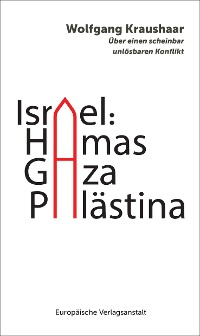 Cover Israel: Hamas – Gaza – Palästina