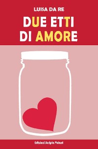 Cover Due etti di amore