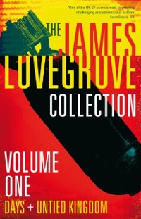 Cover James Lovegrove Collection, Volume One: Days and United Kingdom