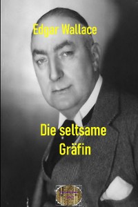 Cover Die seltsame Gräfin