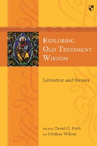 Cover Exploring Old Testament Wisdom