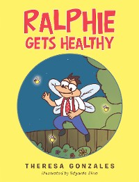 Cover Ralphie Gets Healthy