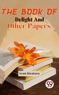 Cover The Book Of Delight And Other Papers