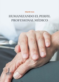 Cover Humanizando el perfil profesional médico