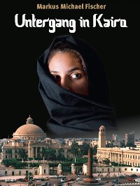 Cover Untergang in Kairo