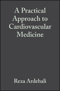 Cover A Practical Approach to Cardiovascular Medicine (WGF ES ePub)
