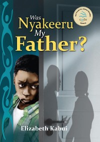 Cover Was Nyakeera my Father