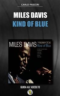 Cover Miles Davis - Kind of Blue (Dischi da leggere)
