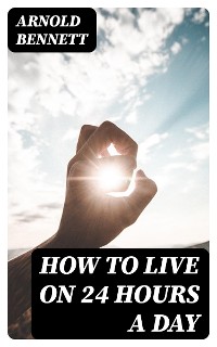 Cover How to Live on 24 Hours a Day